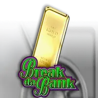Break Da Bank